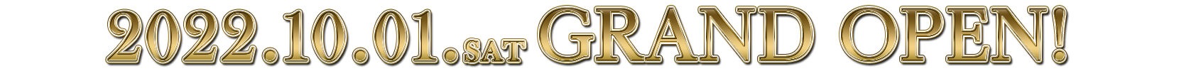 2022.10.1 GRAND OPEN!